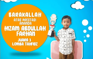 Prestasi Membanggakan Ananda Hizam Abdullah Farhan di Lomba Tahfidz
